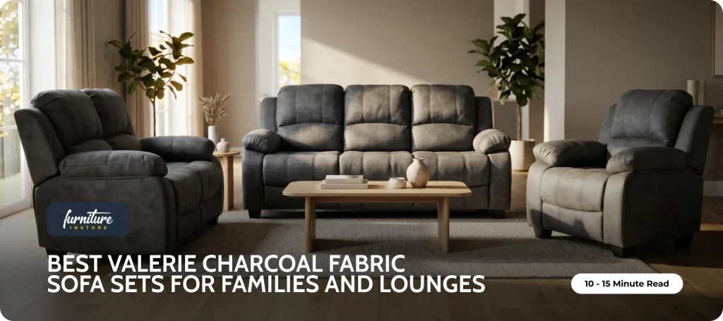Best Valerie Charcoal Fabric Sofa Sets for Families and Lounges - Furniture Instore